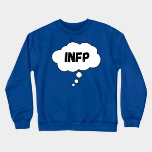 INFP Thought Crewneck Sweatshirt